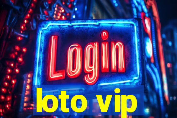 loto vip